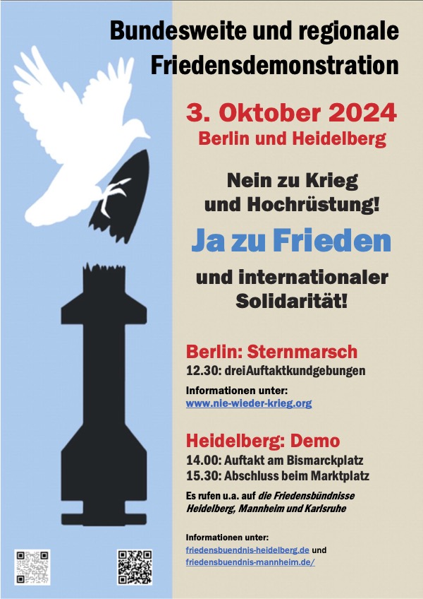 Bundesweite und regionale Friedensdemonstration am 3. Oktober 2024 in Berlin und&nbsp;Heidelberg